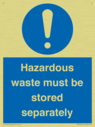 hazardous-waste-must-be-stored-separately~